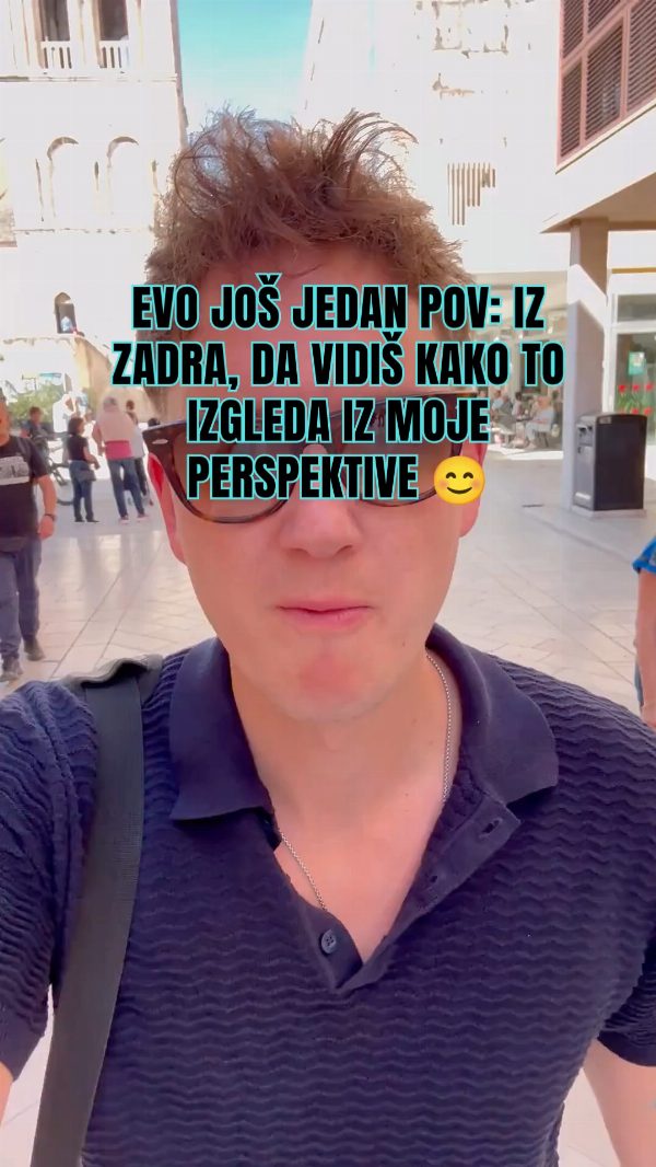 🎥❤️ JEDAN POV IZ ZADRA…